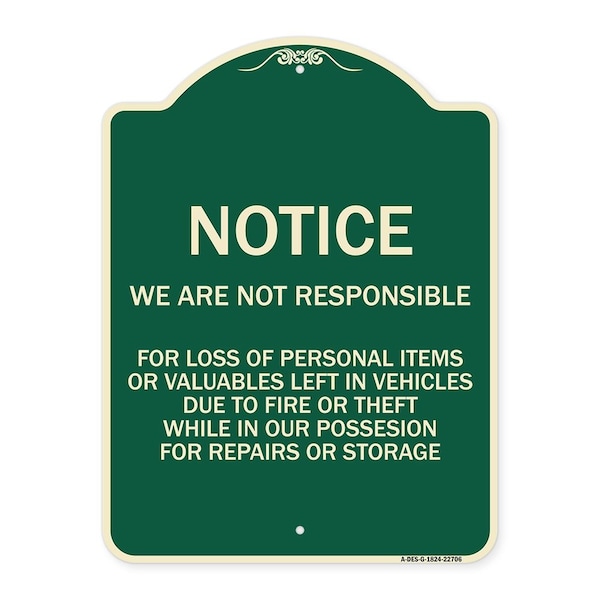 We Are Not Responsible for Loss of Personal Items or Valuables Left in Vehicles Due, G-1824-22706